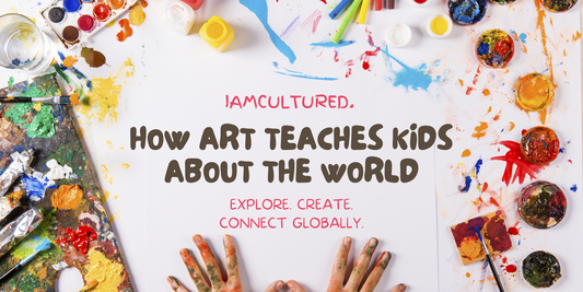 How Art Can Teach Kids About the World (Without Leaving Home)